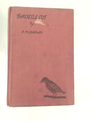 Immagine del venditore per Throstle Cot venduto da World of Rare Books