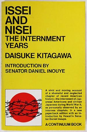 Imagen del vendedor de Issei and Nisei: The Internment Years. a la venta por Entelechy Books