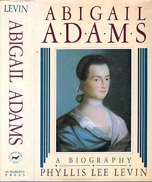 Seller image for Abigail Adams: A Biography for sale by Pendleburys - the bookshop in the hills