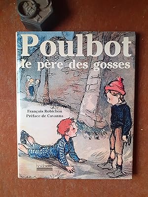 Imagen del vendedor de Poulbot, le pre des gosses a la venta por Librairie de la Garenne