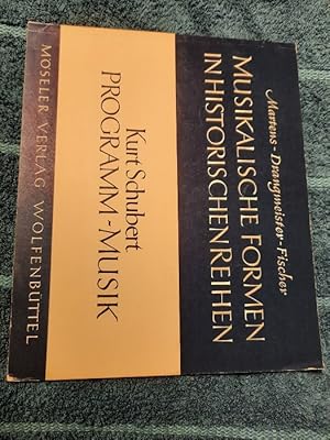 Bild des Verkufers fr Musikalische Formen in historischen Reihen: Kurt Schubert - Programm-Musik. zum Verkauf von Aderholds Bcher & Lots