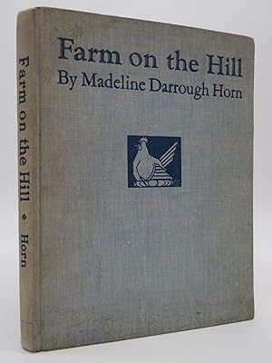 Seller image for FARM ON THE HILL, for sale by Sage Rare & Collectible Books, IOBA