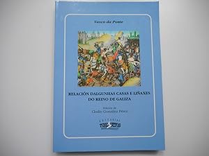 Relación dalgunhas casas e liñaxes do Reino de Galicia