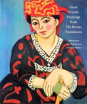 Immagine del venditore per Great French Paintings from the Barnes Foundation: Impressionist, Post-Impressionist, and Early Modern venduto da LEFT COAST BOOKS