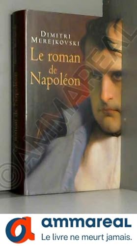 Immagine del venditore per Le roman de Napolon venduto da Ammareal