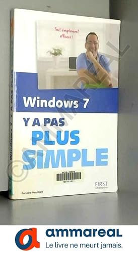 Image du vendeur pour Windows 7 Y a pas plus simple ! mis en vente par Ammareal