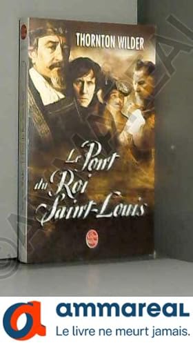 Image du vendeur pour Le pont du Roi Saint-Louis mis en vente par Ammareal