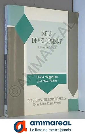 Seller image for Self-Development: A Facilitator's Guide for sale by Ammareal