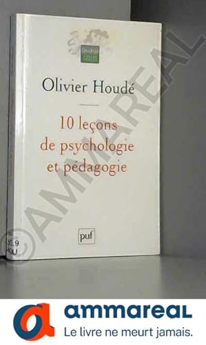 Image du vendeur pour 10 Leons de psychologie et pdagogie mis en vente par Ammareal