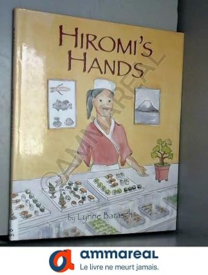 Imagen del vendedor de Hiromi's Hands a la venta por Ammareal