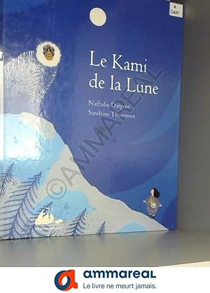 Bild des Verkufers fr Le Kami de la Lune zum Verkauf von Ammareal