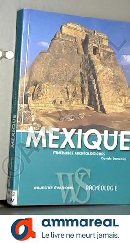 Imagen del vendedor de MEXIQUE - ITINERAIRES ARCHEOLO a la venta por Ammareal