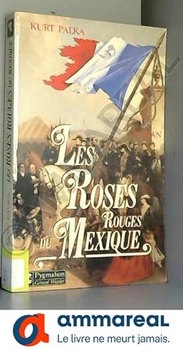 Bild des Verkufers fr Les roses rouges du Mexique zum Verkauf von Ammareal