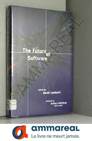 Imagen del vendedor de The Future of Software a la venta por Ammareal