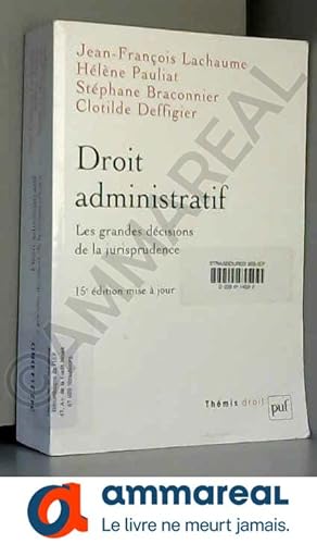 Image du vendeur pour Droit administratif. Les grandes dcisions de la jurisprudence mis en vente par Ammareal