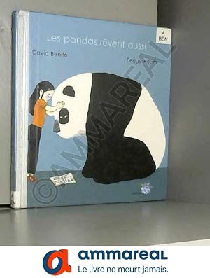 Bild des Verkufers fr Les pandas rvent aussi zum Verkauf von Ammareal