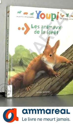 Bild des Verkufers fr Les animaux de la fort zum Verkauf von Ammareal