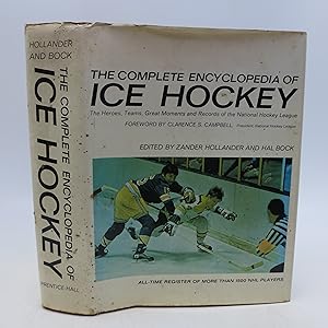 Imagen del vendedor de The Complete Encyclopedia, The Heroes, Teams, Great Moments and Records of the National Hockey League of Ice Hockey a la venta por Shelley and Son Books (IOBA)