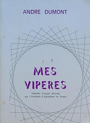 Seller image for Mes vipres for sale by Bouquinerie L'Ivre Livre