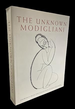 Seller image for The Unknown Modigliani: Unpublished Papers, Documents and Drawings for sale by First Coast Books