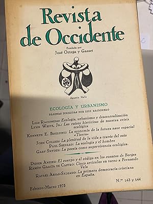 REVISTA DE OCCIDENTE Nº 143 Y 144. ECOLOGIA Y URBANISMO (PAGINAS DIRIGIDAS POR LUIS RACIONERO).