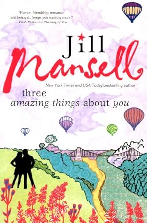 Imagen del vendedor de Three Amazing Things About You a la venta por GreatBookPrices