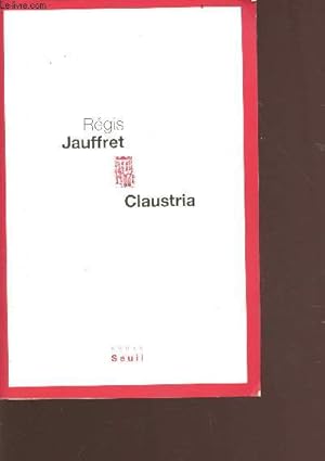 Seller image for Claustria for sale by Le-Livre