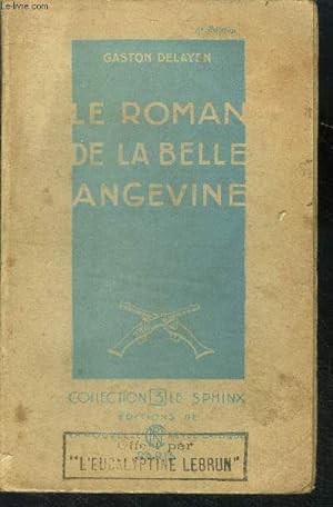 Bild des Verkufers fr Le roman de la belle Angevine zum Verkauf von Le-Livre