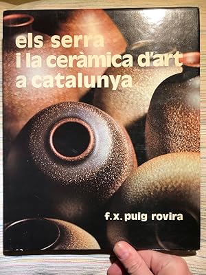 Imagen del vendedor de Els Serra i la cermica d'art a Catalunya a la venta por Campbell Llibres