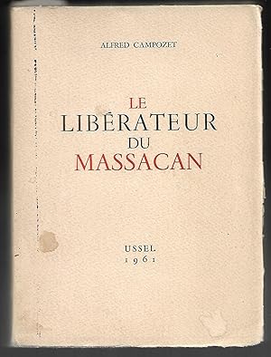 le LIBÉRATEUR du MASSACAN