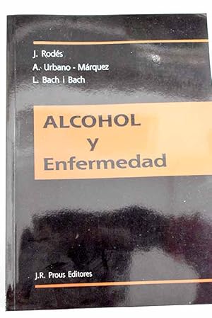 Imagen del vendedor de Alcohol y enfermedad a la venta por Alcan Libros