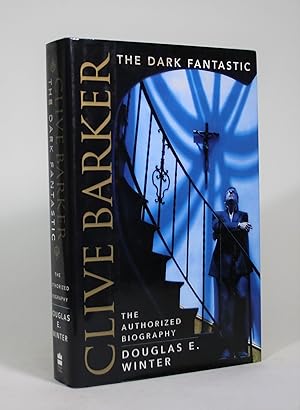 Clive Barker: The Dark Fantastic