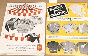 Bild des Verkufers fr School - Time Sweaters for Children sizes 2-12 vol. 24 and Play time Sweaters for Children ages 3 to 12 vol. 21 zum Verkauf von Carydale Books