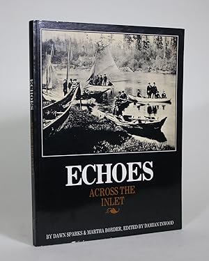 Imagen del vendedor de Echoes Across the Inlet a la venta por Minotavros Books,    ABAC    ILAB