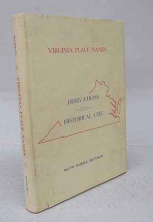 Virginia Place Names: Derivations, Historical Uses