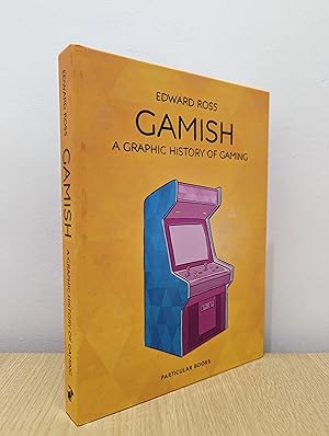Seller image for Gamish: A Graphic History of Gaming (Signed First Edition) for sale by Fialta Books