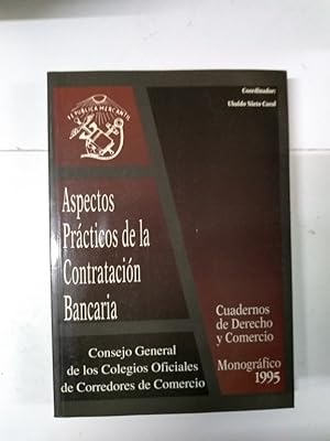 Bild des Verkufers fr Aspectos Prcticos de la Contratacin Bancaria zum Verkauf von Libros Ambig