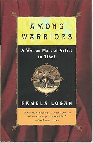 Imagen del vendedor de Among Warriors: A Woman Martial Artist in Tibet a la venta por The Book Junction