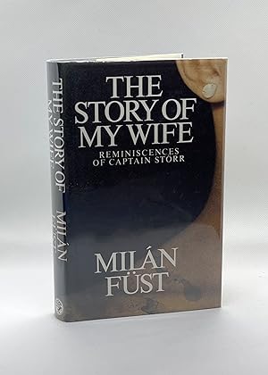 Bild des Verkufers fr The Story of My Wife: Reminiscences of Captain Storr zum Verkauf von Dan Pope Books