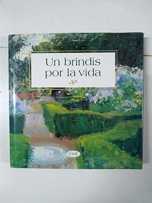 Seller image for Un brindis por la vida for sale by Libros Ambig