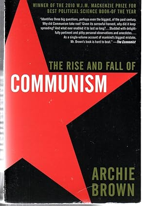 The Rise and Fall of Communism