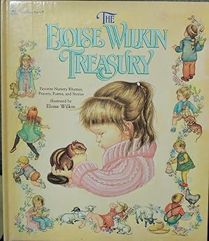 Seller image for The Eloise Wilkin Treasury: Favorite Nursery Rhymes, Prayers, Poems, and Stories for sale by Basket Case Books