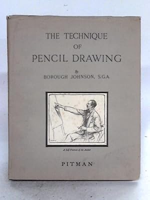 Seller image for The Technique of Pencil Drawing for sale by World of Rare Books