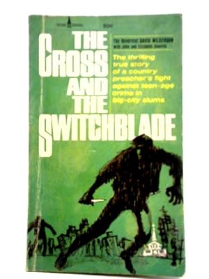 Imagen del vendedor de The Cross and the Switchblade a la venta por World of Rare Books