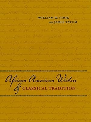 Seller image for African American Writers and Classical Tradition for sale by The Haunted Bookshop, LLC