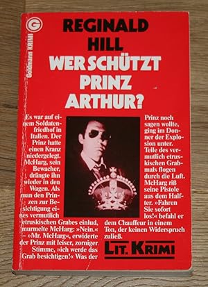 Wer schützt Prinz Arthur? Kriminalroman.