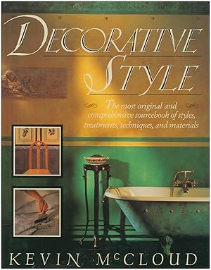 Decorative Style: The Most Original and Comprehensive Sourcebook of Styles, Treatments, Techniques