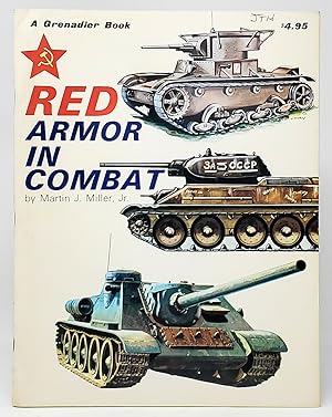 Red Armor in Combat (A Grenadier Book)