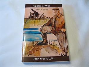 Ripples of War: Lloyd's Story