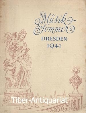 Musiksommer. Dresden 1941.